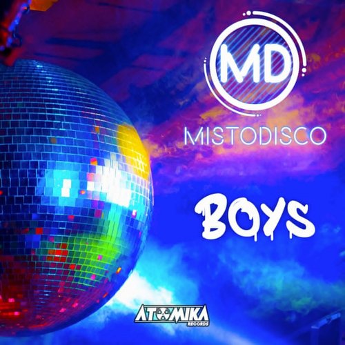 Mistodisco - Boys [ATK059]